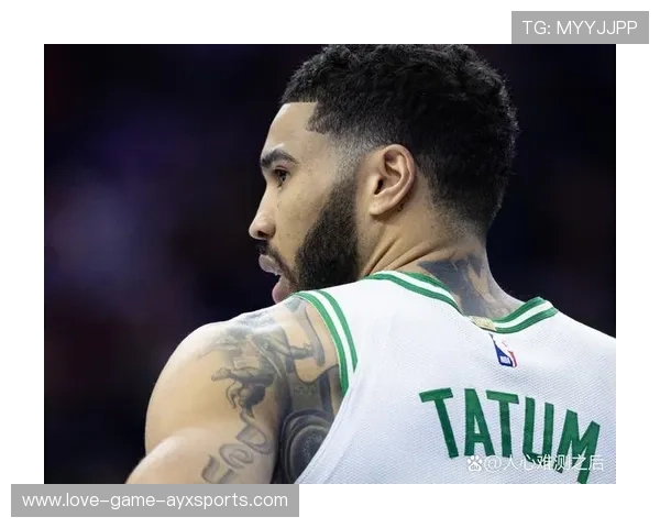 塔图姆高位出手连中,凯尔特人攻势强烈 塔图姆高位出手连中,凯尔特人攻势强烈